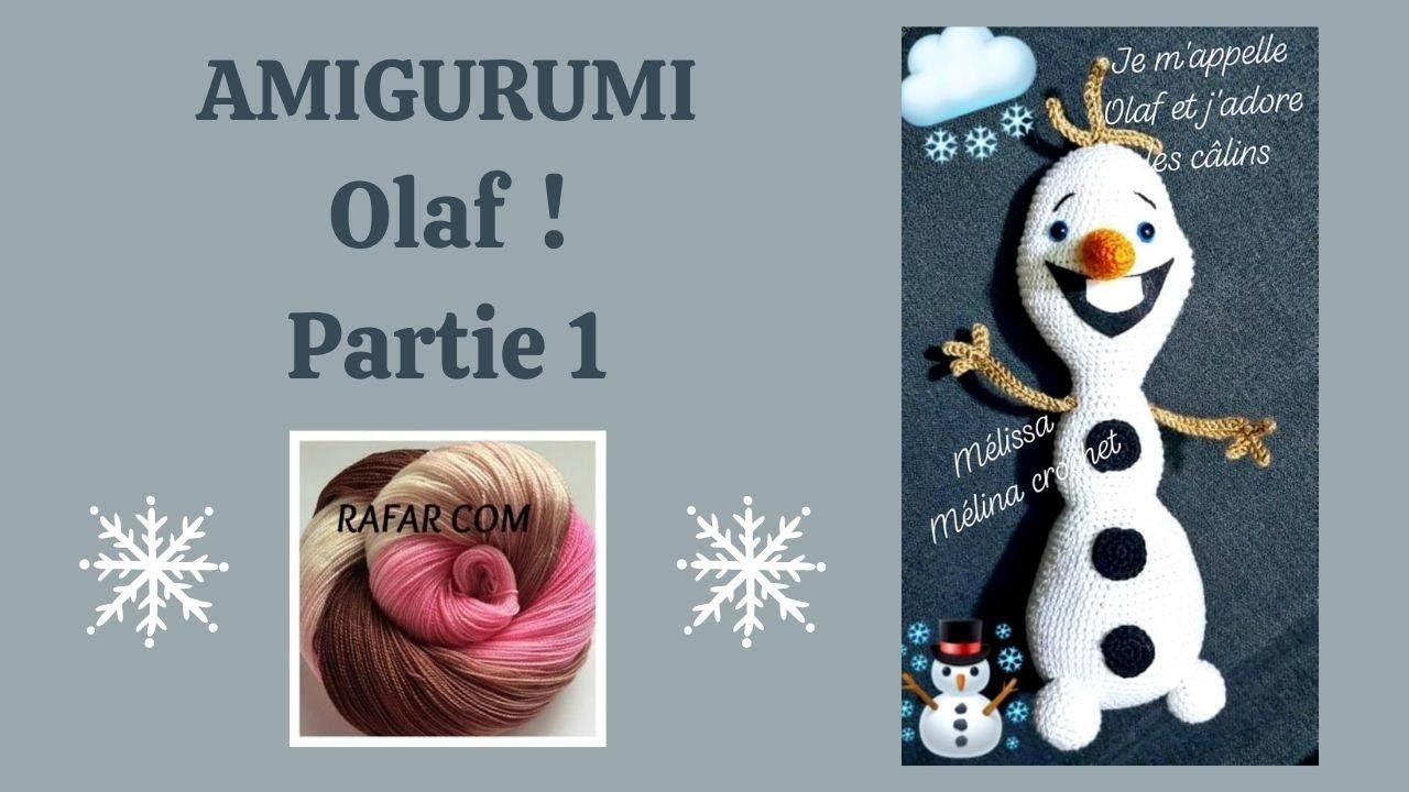 Crochet Amigurumi Olaf part1