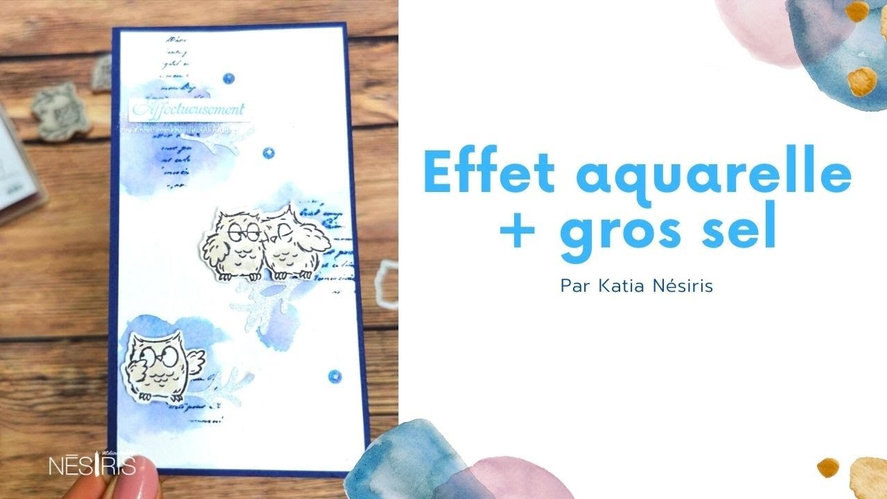 Live FB Effet aquarelle + gros sel   Katia Nésiris