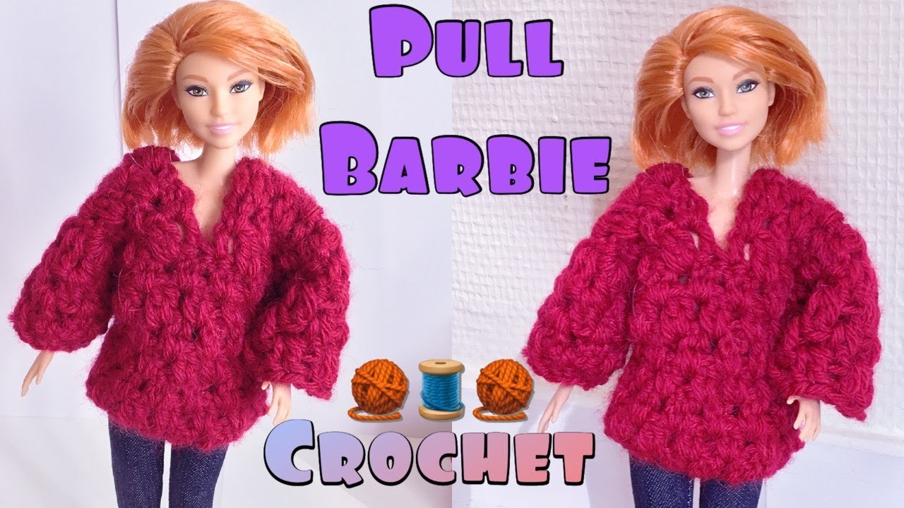 Pull Col V Poupée Barbie au Crochet - Tuto en français Pas à Pas