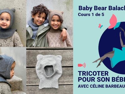 Tricoter son bonnet Baby Bear Balaclava de Knitting for Olive - Cours 1 de 5