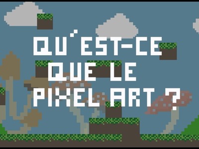 Le Pixel Art