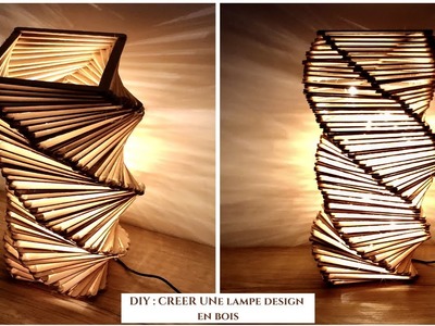 DIY : CREER UNE LAMPE  DESIGN EN BOIS