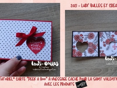 *Tutoriel* Carte "Peek a boo" à message caché pour la Saint Valentin avec les produits Stampin' Up!
