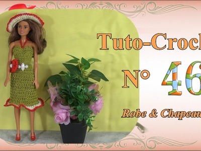 ✏️ Tuto Crochet N°46 | ???? Robe & Chapeau