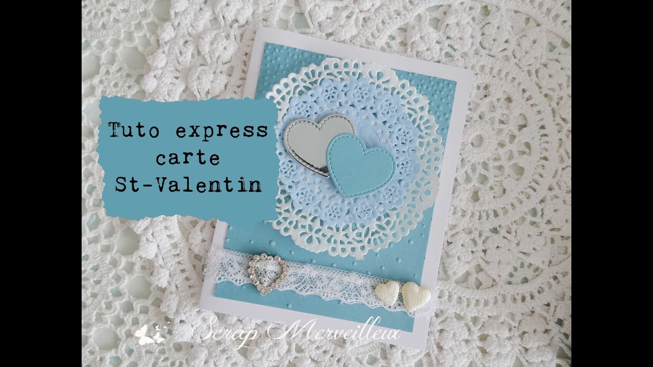 Tuto express "Carte Saint-Valentin"