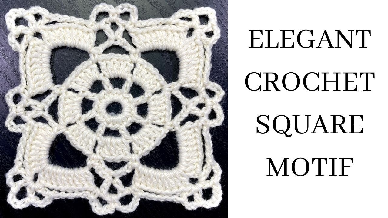 Elegant Crochet Square Motif