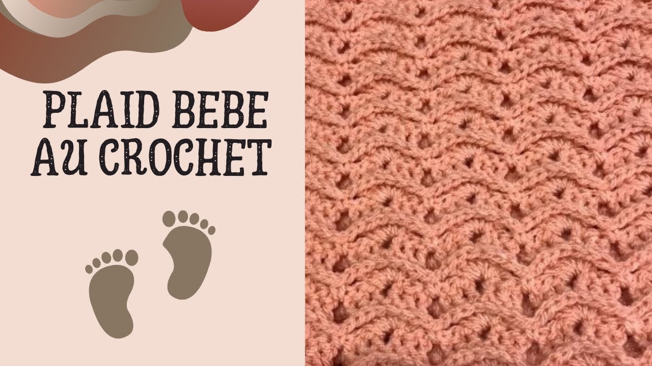 Comment faire une couverture bébé au crochet : tuto en pas à pas