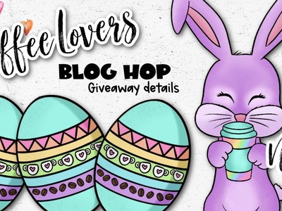 Spring Summer Coffee Lovers Blog Hop | Giveaway Details