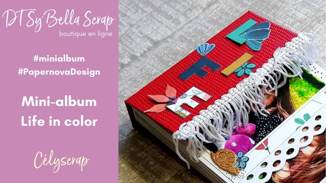 TUTO MINI ALBUM DESTRUCTURÉ - DT SYBELLA SCRAP