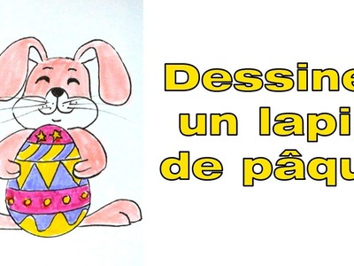 Comment dessiner un lapin de pâques facile