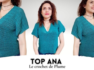 Crop Top au Crochet Ana - Tuto en français - Facile et rapide - Toutes tailles Explications