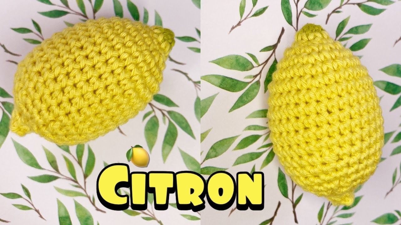 Citron au crochet - Dinette Marchande Fruit - Tuto en français - Explications Fiche