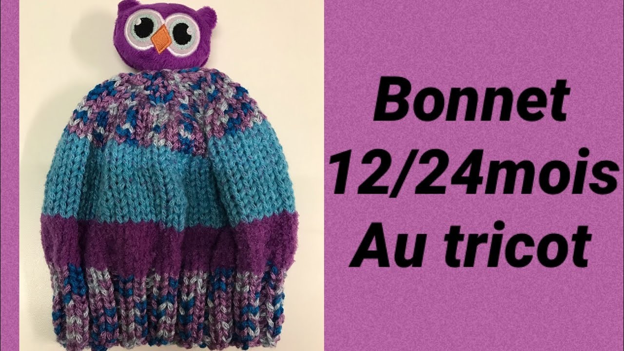 Comment faire un bonnet 12.24 mois au tricot : tuto en pas à pas