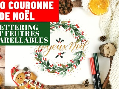 Comment réaliser une couronne de Noël avec des feutres aquarellables et du lettering