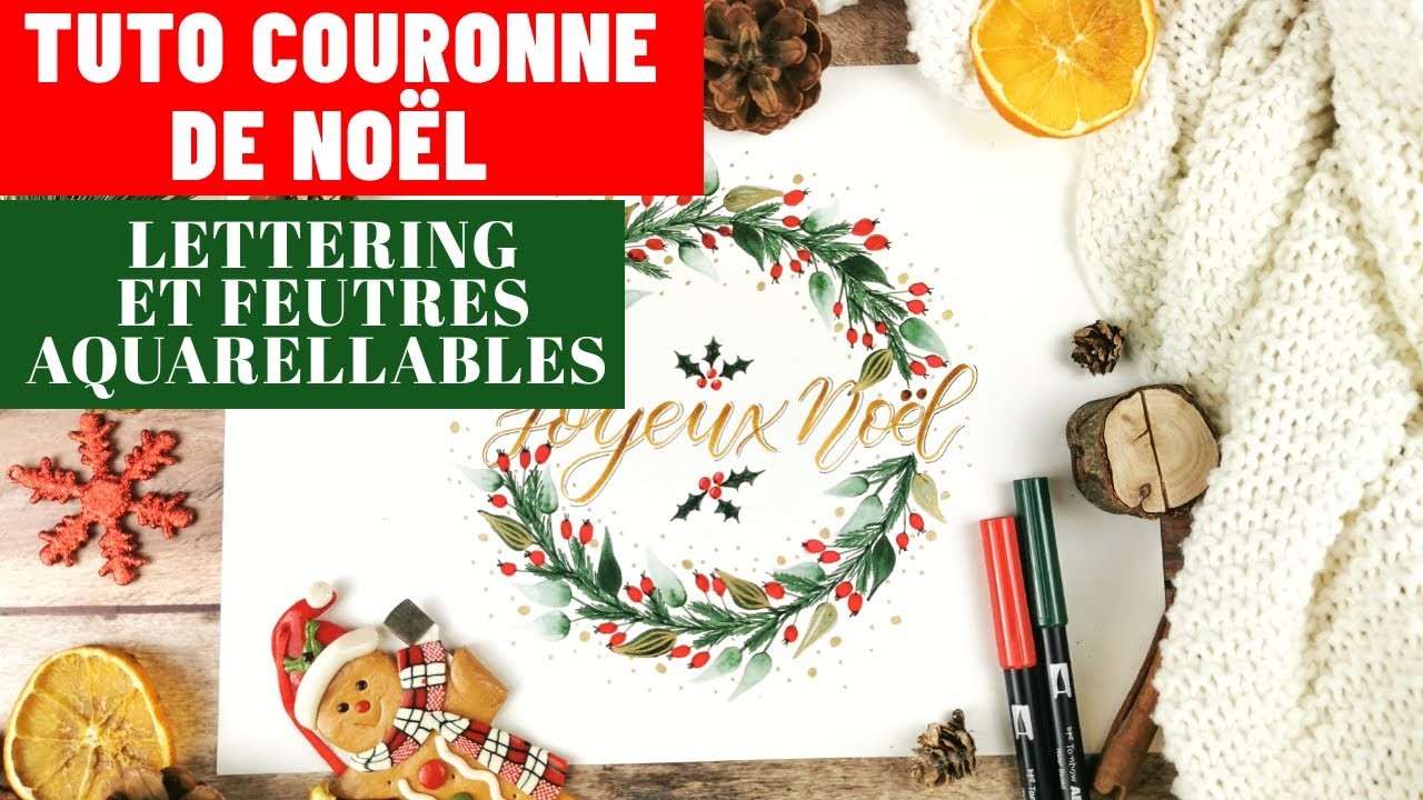 Comment réaliser une couronne de Noël avec des feutres aquarellables et du lettering