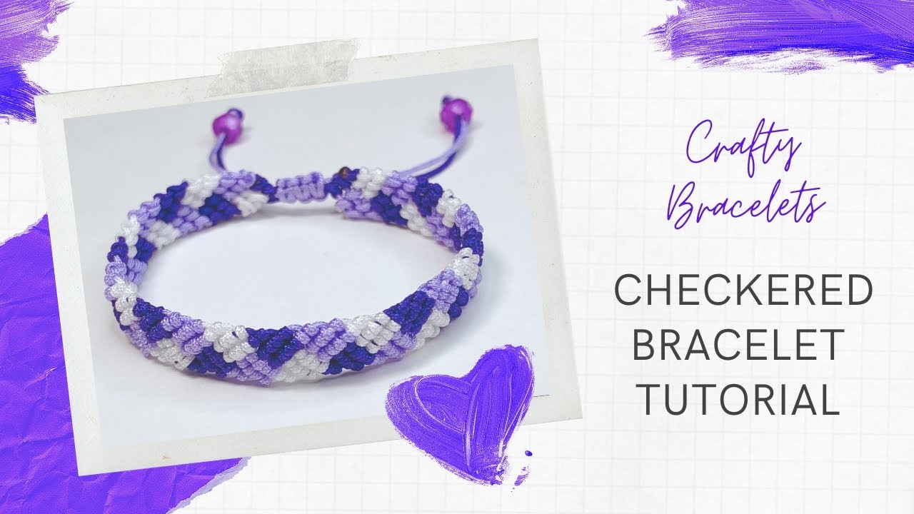 Checkered bracelet tutorial | 格子手繩教程