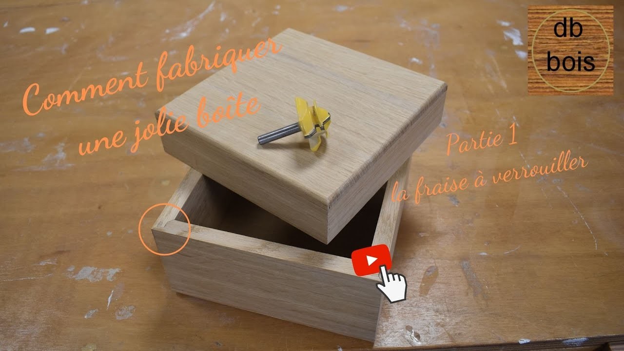 Comment fabriquer une jolie boîte en bois partie 1