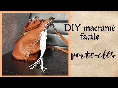 DIY Macramé Porte-clés pour débutant