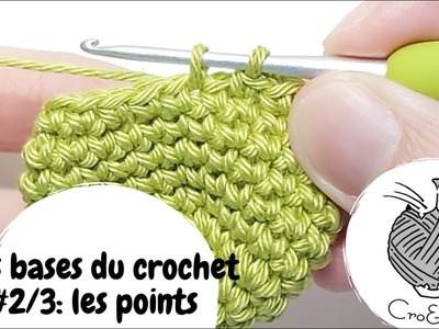 Les bases du crochet #2.3: les différents points