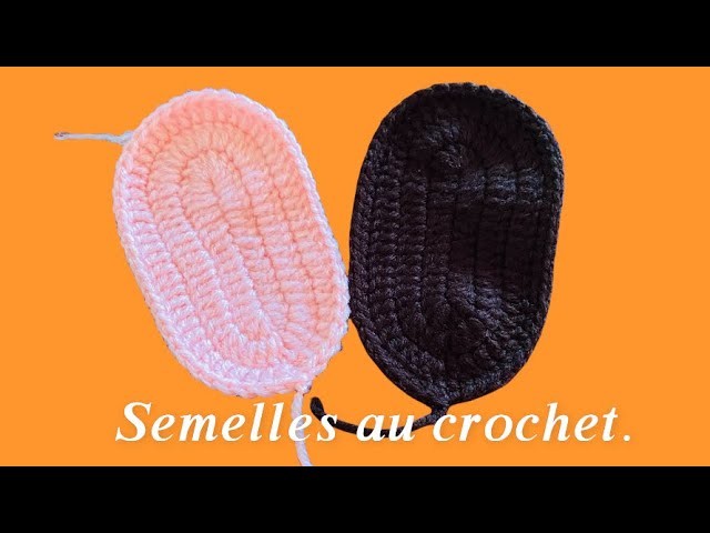 Semelles au crochet pour chaussons  de bébé et enfants ( semelles double… solide).