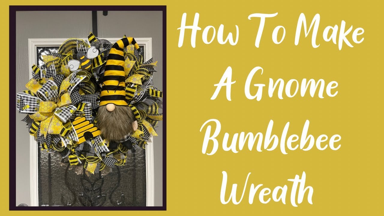 Bumblebee Gnome Wreath | Wreath Kit | How To Make |