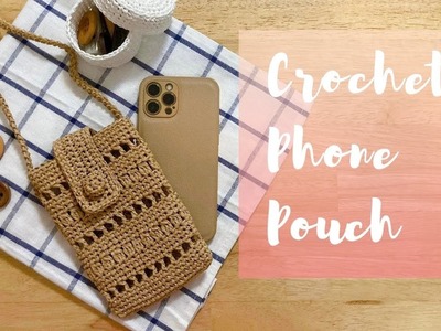 Crochet phone pouch. かぎ針編みポーチ.鈎編電話袋