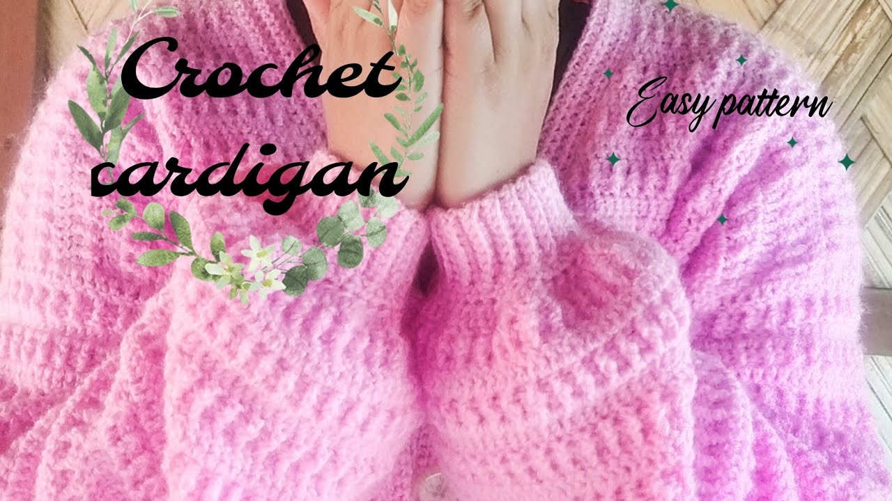 Crochet cardigan