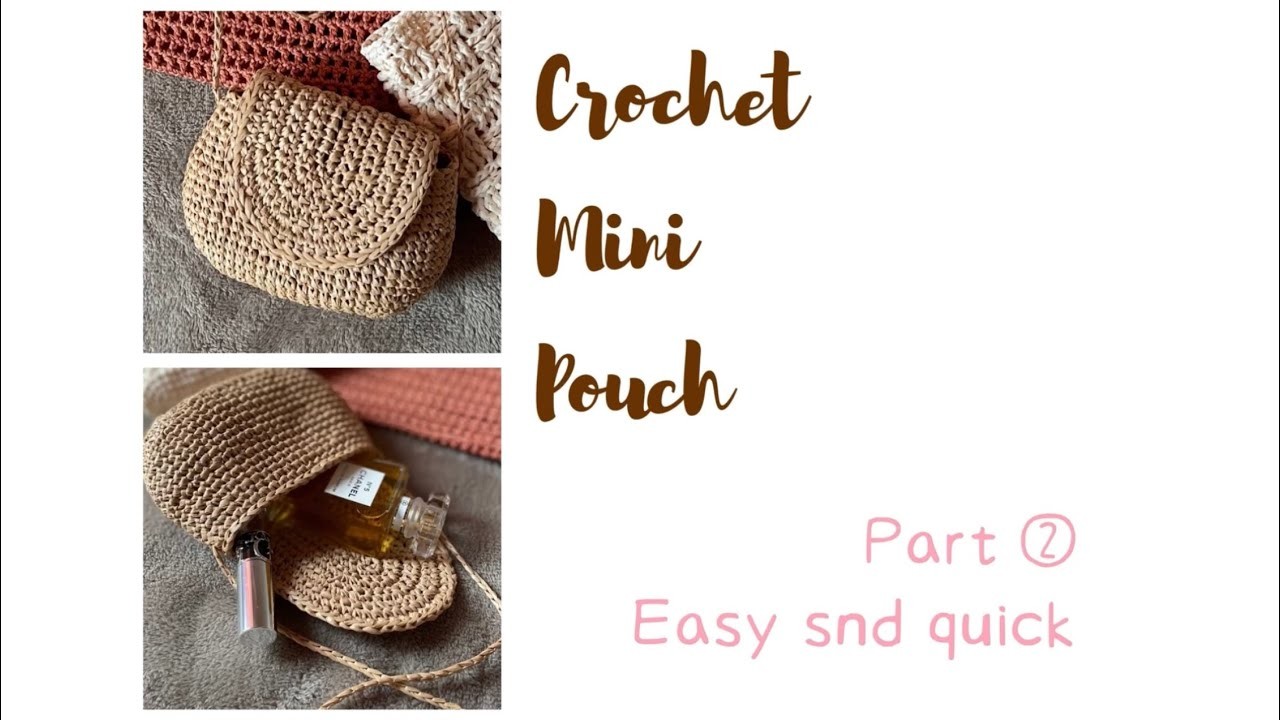 Crochet mini pouch Part ②. かぎ針編みミニポーチPart ②.鈎編迷你手袋.#かぎ針編み #crochetbag