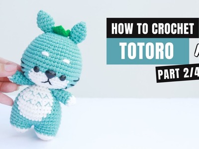 #293 | Totoro Ghibli Amigurumi Free Pattern (2.4) | How To Crochet Amigurumi Character | @AmiSaigon