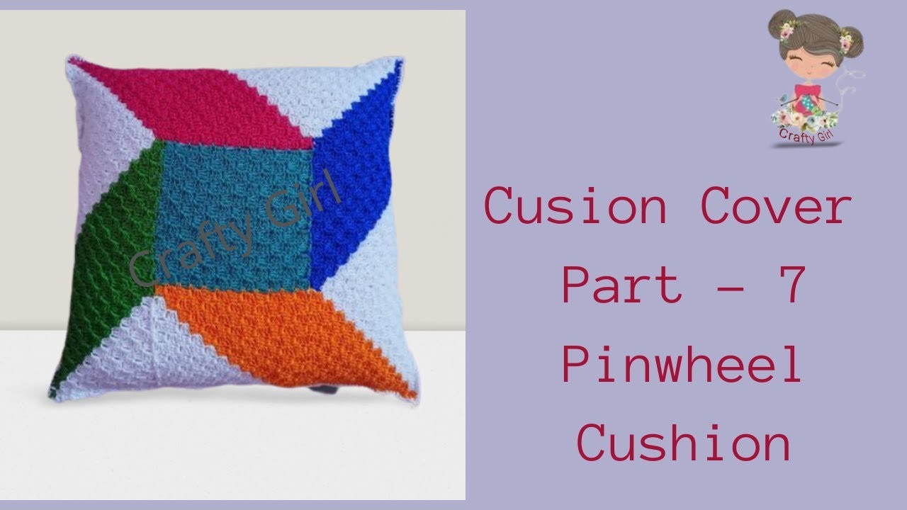 Part - 7 | How To Crochet Pinwheel Cushion Cover With C2C Pattern | ক্রুশে c2c কুশন কভার |