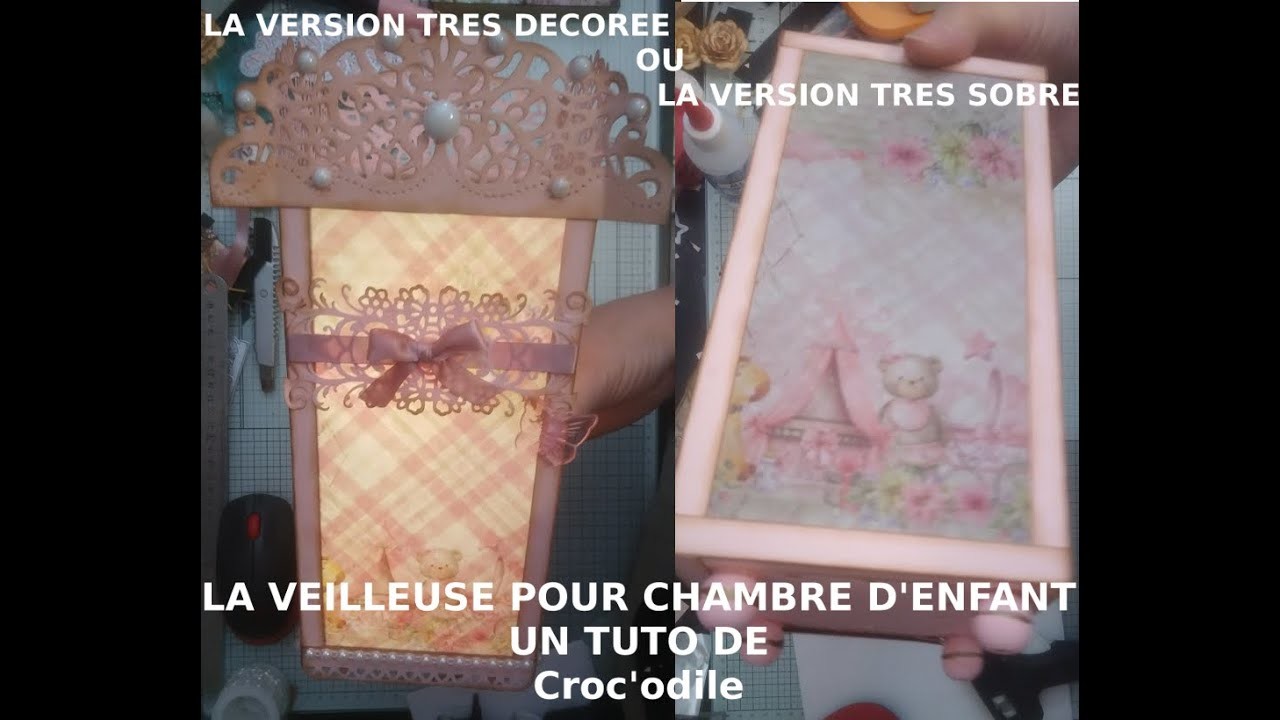 Vidéo 2 du TUTO de la veilleuse pour chambre d'enfant ou pas lol