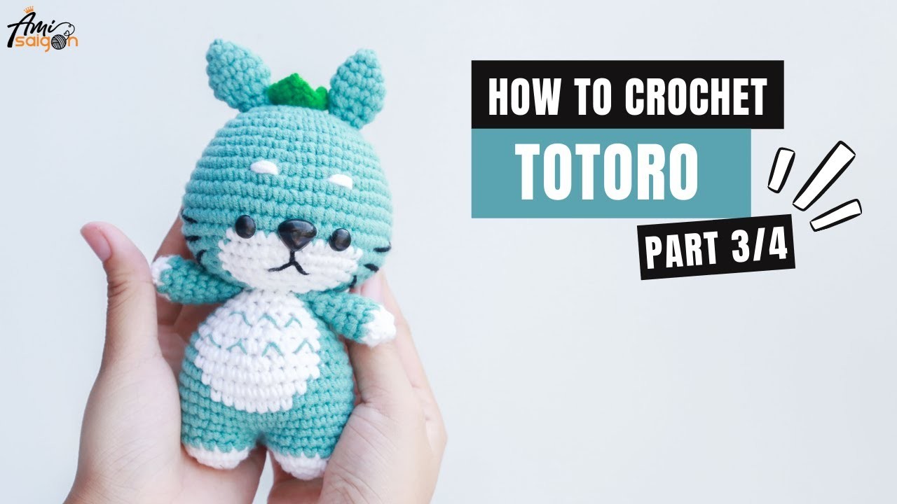 #294 | Totoro Ghibli Amigurumi Free Pattern (3.4) | How To Crochet Amigurumi Character | @AmiSaigon