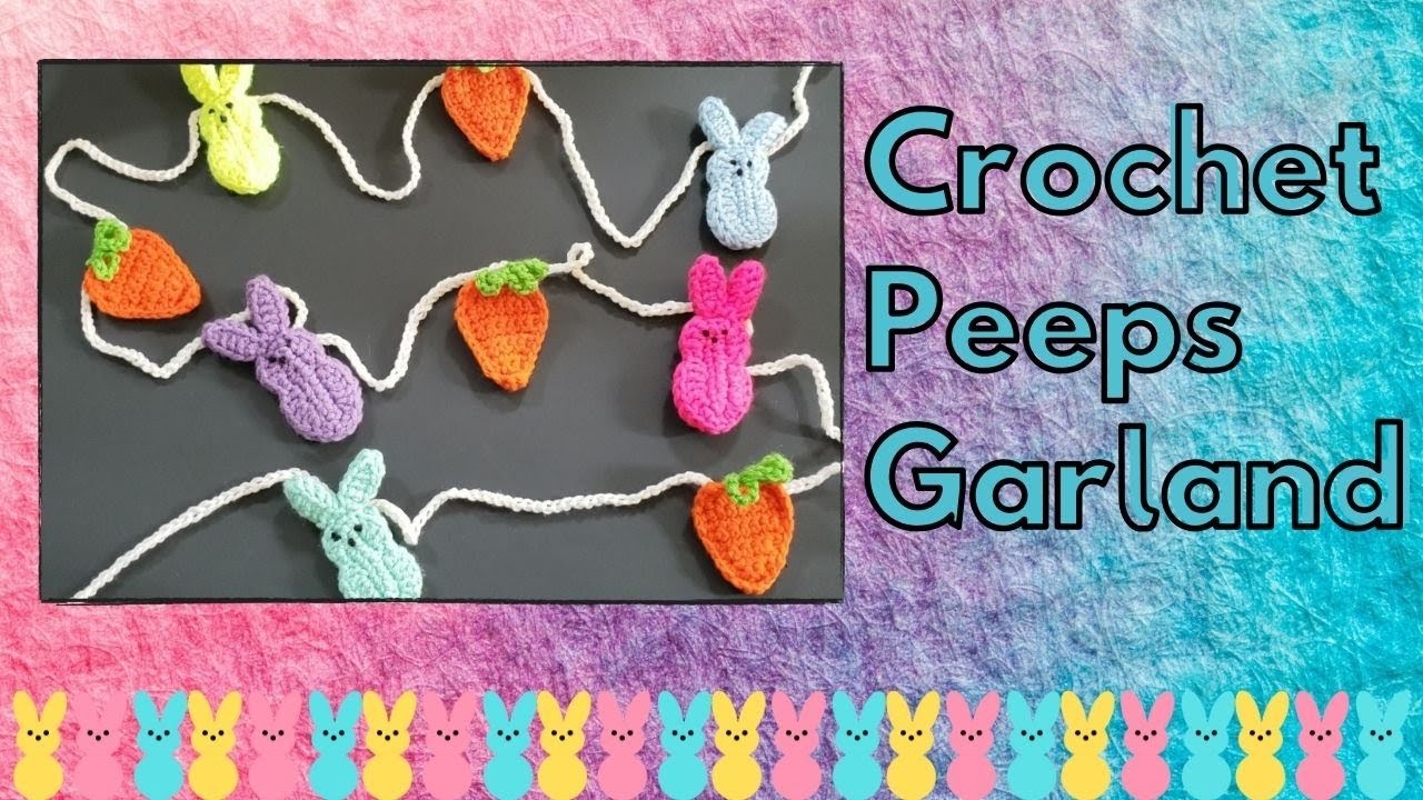 Crochet Peeps Garland