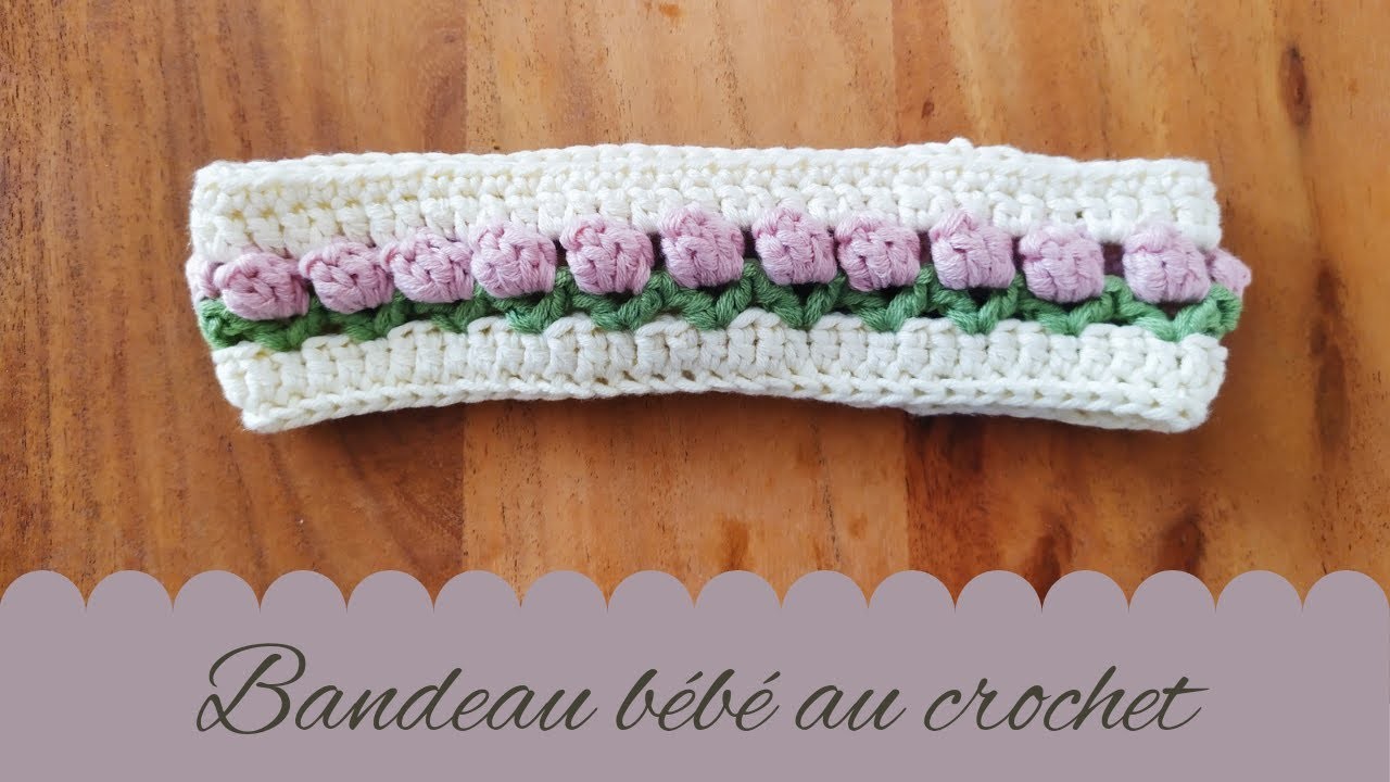 Crocheter le bandeau "Champ de Tulipes" pour bébé et enfant