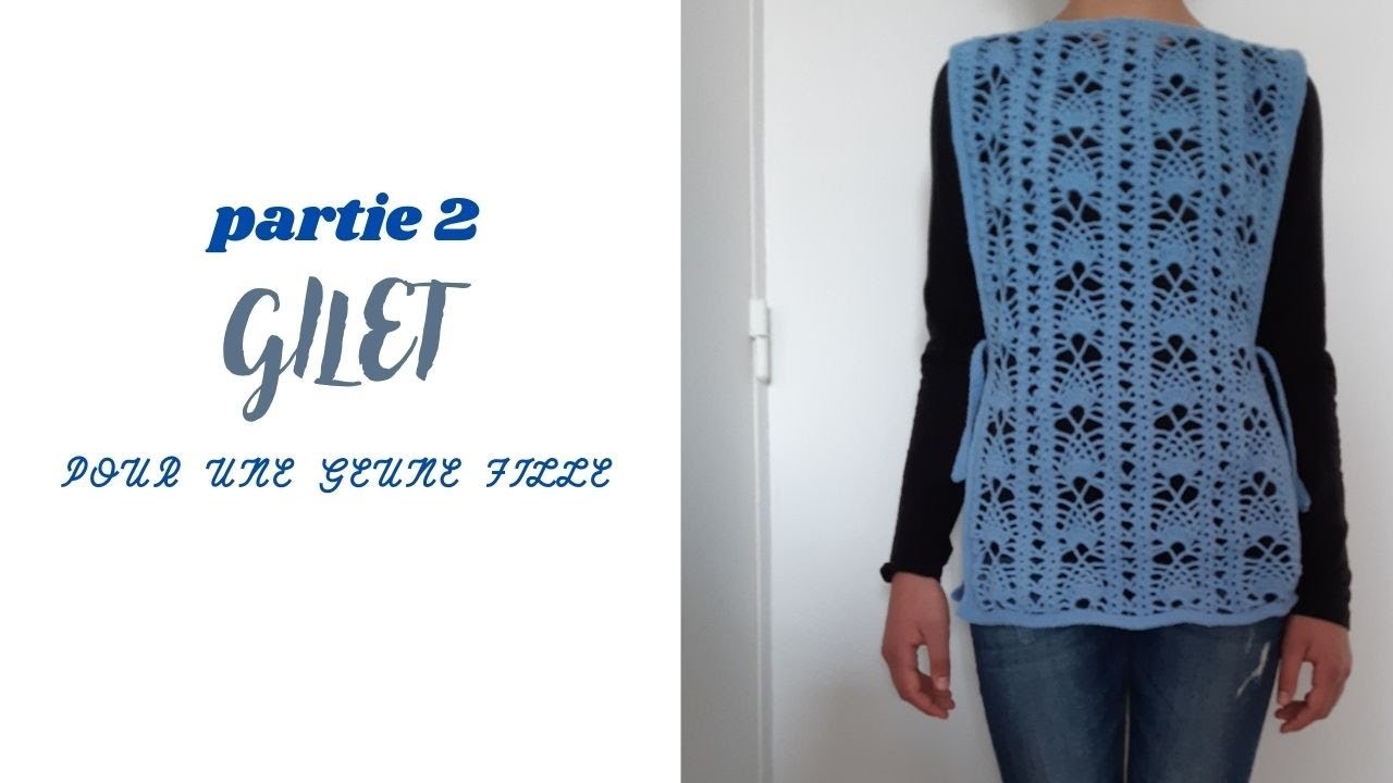 Gilet bleu claire au crochet pour une jeune fille. Partie 2