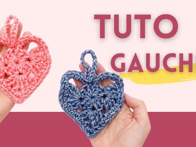 ❤️ TUTO complet pour Gauchère - Cœur au crochet facile pour débutant (cadeau Saint Valentin)