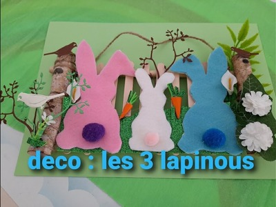 TUTO DECO   les   3  lapinous curieux