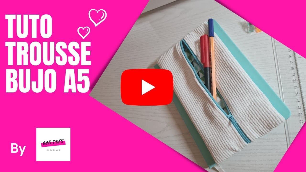 Tuto couture trousse bujo élastique A5, trousse agenda, trousse plate pour bullet journal