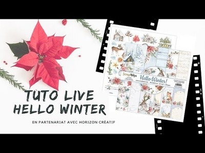 TUTO LIVE HELLO WINTER Partie 4 en partenariat avec horizon créatif