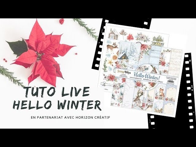 TUTO LIVE HELLO WINTER Partie 4 en partenariat avec horizon créatif