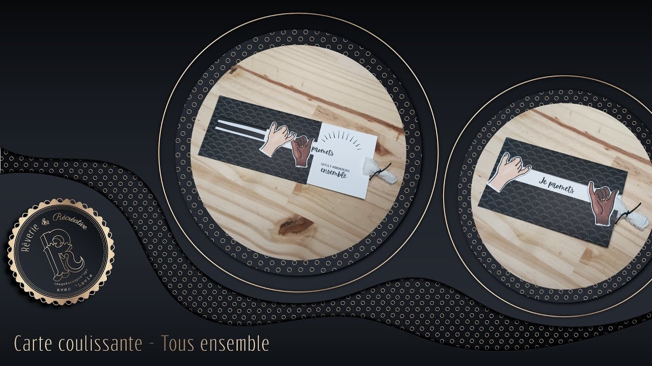 Tuto scrapbooking {carterie} « Carte coulissante Tous ensemble » de Rêverie & Récréative