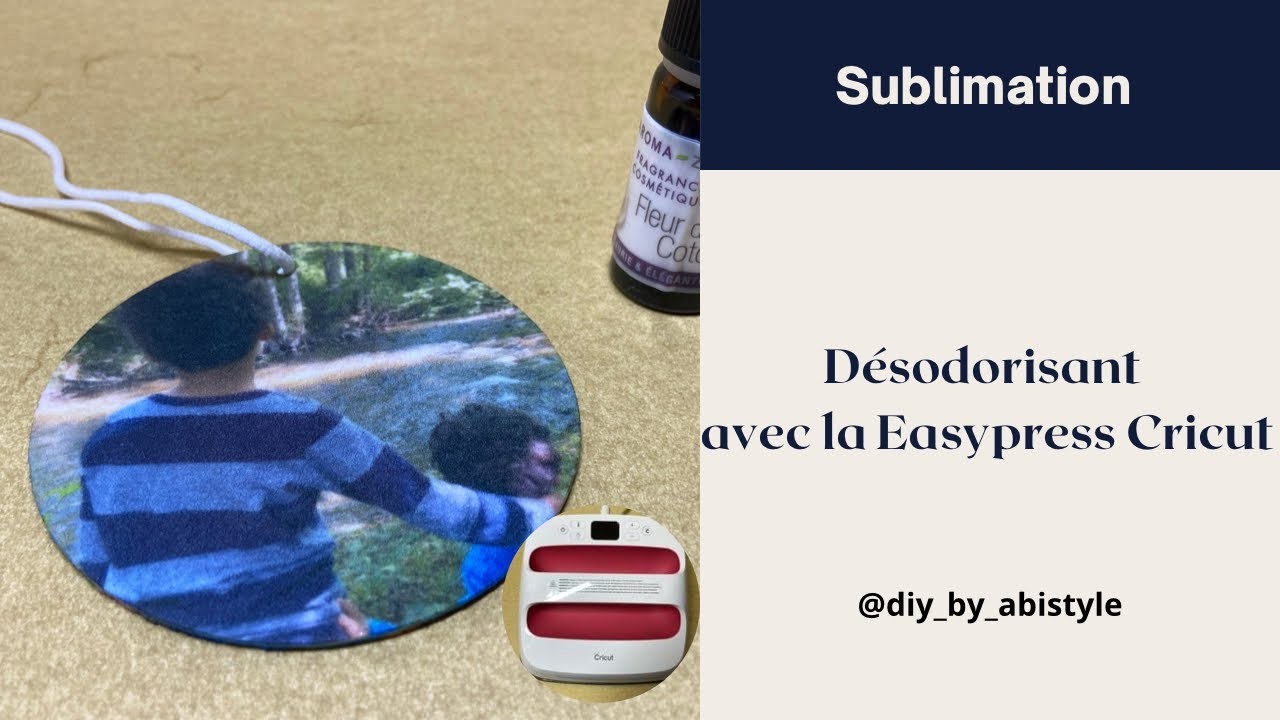 Comment sublimer un désodorisant avec la Easypress Cricut ? ( Sawgrass )