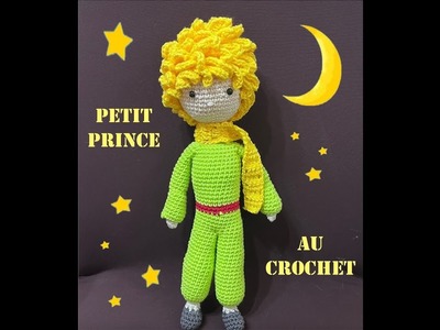 Tuto Petit Prince au crochet