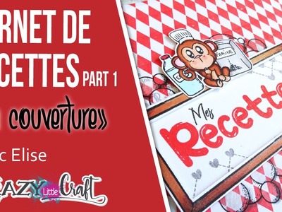 Réaliser un carnet de recettes partie 1 : Création de de la couverture