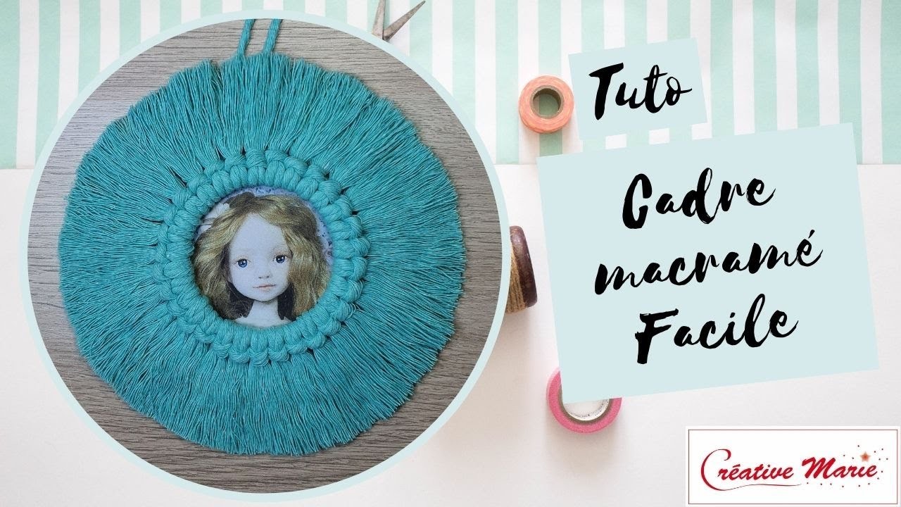 Tutoriel cadre macramé facile