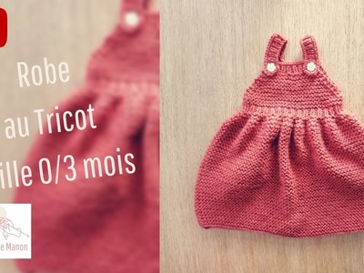 Robe bébé 0.3 mois au tricot