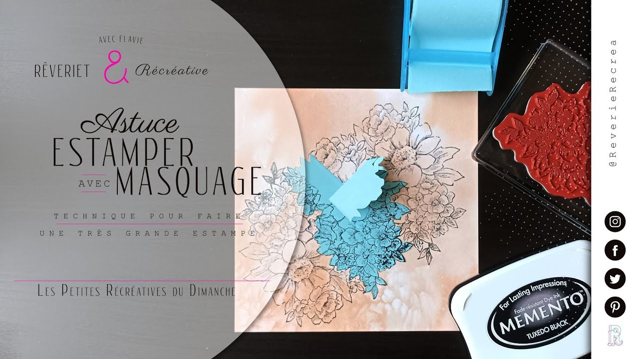 Tuto scrapbooking {LPRDD} « Estamper avec masquage » de Rêverie & Récréative