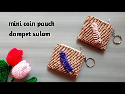Dompet rajut sulam || crochet coin pouch pattern