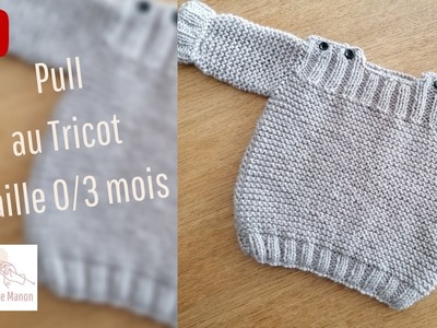Pull bébé 0.3 mois au tricot
