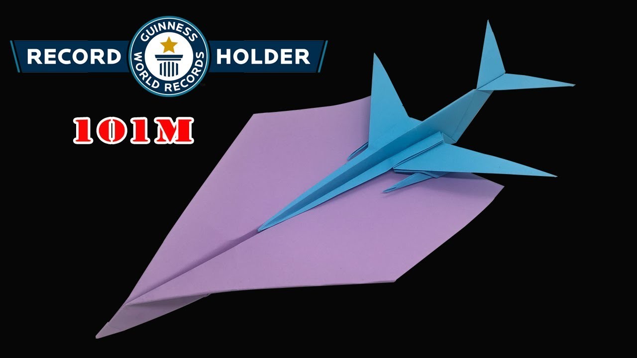Volez très loin - Incroyable avion en papier qui vole RECORD DU MONDE pour la distance de 101 m